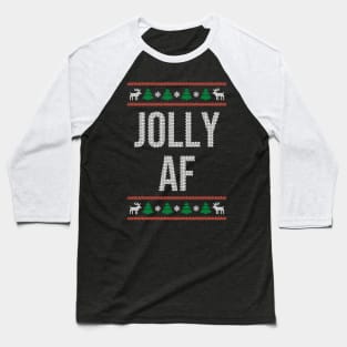 Jolly-AF Funny Ugly Christmas Baseball T-Shirt